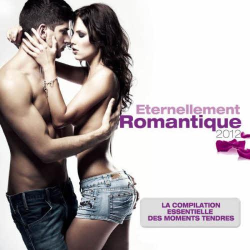 VA - Eternellement Romantique (2012)