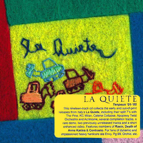 La Quiete - Дискография (2004-2009)