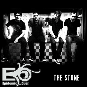 Epidemic...Over - The Stone(New Song) [2011]