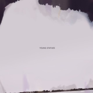 Young Statues - Self Titled [2011]