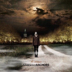 Arms Like Anchors - The Strangers (EP) (2012)