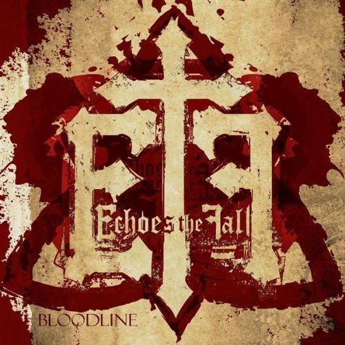 Echoes The Fall - Bloodline (2009)