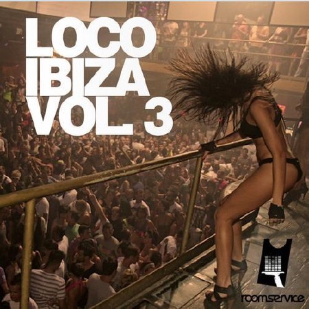 Loco Ibiza Vol. 3 (2012)