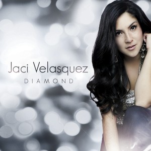 Jaci Velasquez - Diamond (Deluxe Edition) (2012)