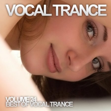 VA - Vocal Trance Volume 24 (2012)