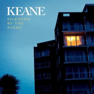Keane - Silenced By The Night (Single) (2012)