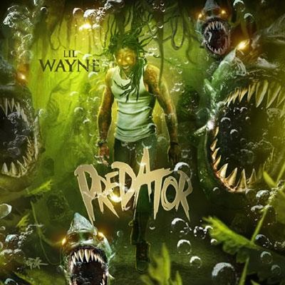 Lil Wayne  Predator (2012)