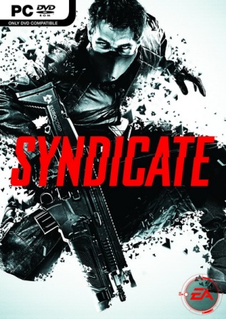 Syndicate + 1 DLC (Upd.27.02.2012) (RUS/ENG/RePack by Fenixx)