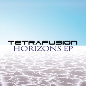 Tetrafusion - Horizons (EP) (2012)