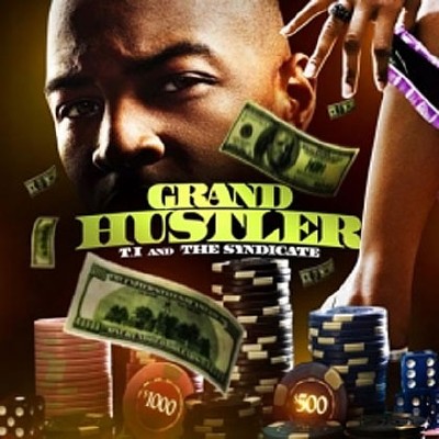 T.I.  Grand Hustler (2012)