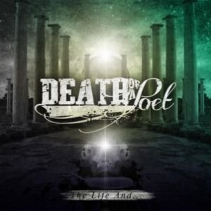 Death Of A Poet - The Life And... (EP) (2012)