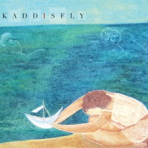 Kaddisfly - Set Sail the Prairie (2007)