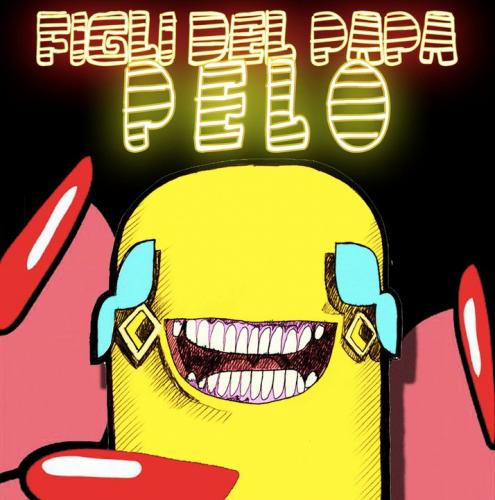 Figli Del Papa - Pelo [EP] (2011)