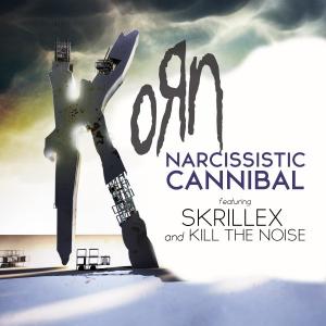 Korn - Narcissistic Cannibal (Feat. Skrillex & Kill The Noise) [Single] (2011)