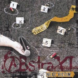 Abstraxt - Next Victim (2006)
