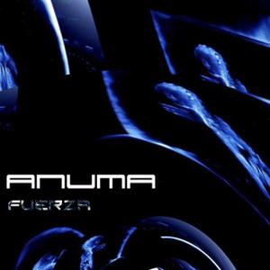 Anuma - Fuerza [EP] (2011)