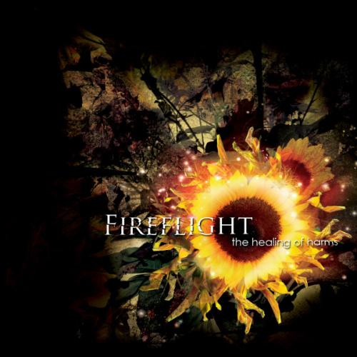 Fireflight - The Healing Of Harms [2006]