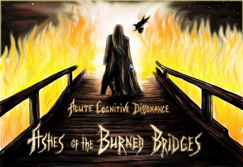 Acute Cognitive Dissonance - Ashes Of The Burned Bridges (2012)